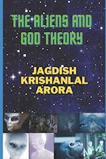 The Aliens and God Theory 