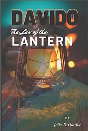 DavidO: The Law Of The Lantern