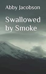 Swallowed by Smoke