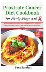 Prostrate Cancer Diet Cookbook for Beginners