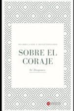 Sobre el coraje