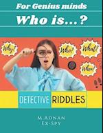 For genius minds. Who is?, Let's find the criminals