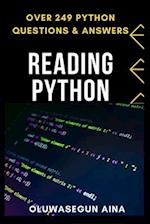 READING PYTHON: with over 249 python questions & answers. 