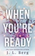 When You're Ready: Tenth Anniversary Edition 