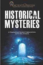 Historical Mysteries: A Compilation of Ancient Origins Articles 