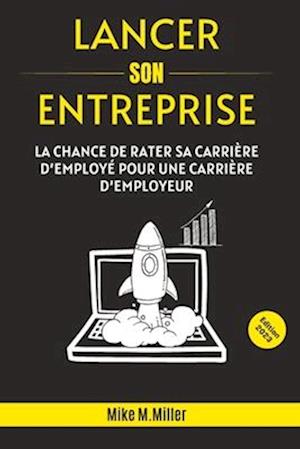 Lancer Son Entreprise