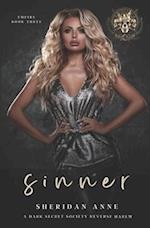 Sinner: A Dark Secret Society Reverse Harem 