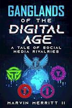 Ganglands of the Digital Age: A Tale of Social Media Rivalries 