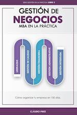 Gestión De Negocios - MBA En La Práctica