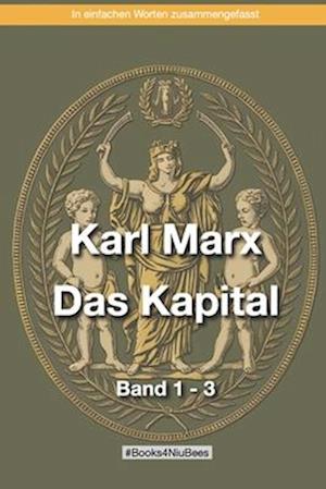 Karl Marx - Das Kapital Band 1-3