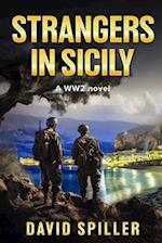 Strangers in Sicily: A WW2 Novel 
