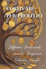 Coltivare per Profitto