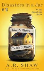 Gwen's Misery Beach Cottage: A Cozy Apocalypse Disaster Fiction Series 