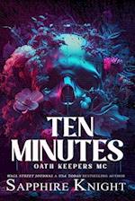 Ten Minutes: Opposites Attract OKMC Romance (Alternative Paperback Design) 