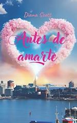 Antes de amarte