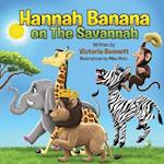 Hannah Banana on The Savannah 