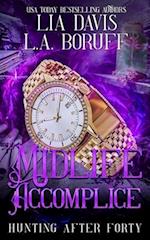 Midlife Accomplice: A Paranormal Women's Fiction Cozy Mystery 