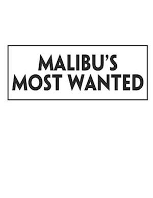 Malibu's Most Wanted: Scripts