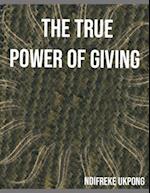 The True Power of Giving 