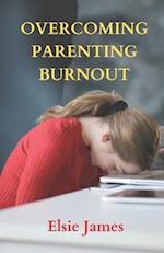 Overcoming Parenting Burnout: Tips For Recharging And Reconnecting With Your Family 