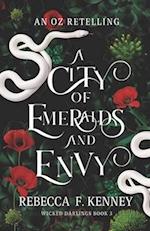 A City of Emeralds and Envy: An Oz Retelling 