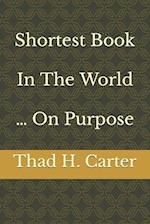 Shortest Book In The World ... On Purpose 