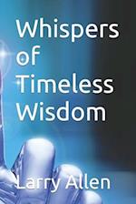 Whispers of Timeless Wisdom 