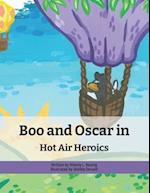 Boo and Oscar in Hot Air Heroics 