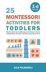 25 Montessori Activities for Toddlers