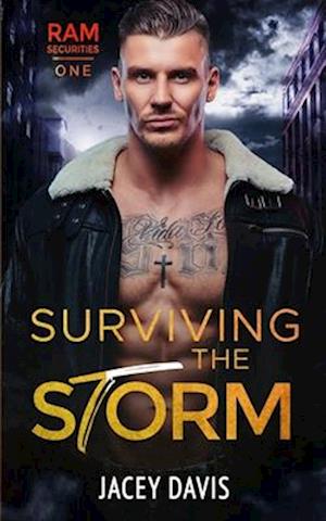 Surviving The Storm: RAM Securities Book One