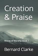 Creation & Praise: Words of Worship Book 1 