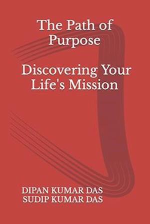 The Path of Purpose