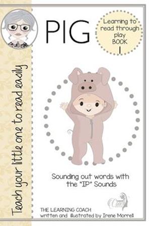 PIG: Decodable reader and lessons : Short I sounds