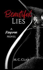 Beautiful Lies: A Kingsman Novel 