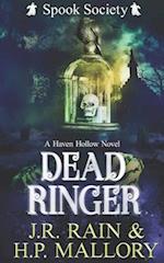 Dead Ringer: A Paranormal Women's Fiction Novel: (Spook Society) 