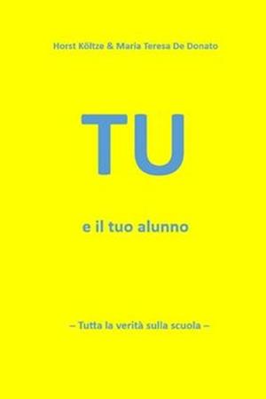 TU e Il Tuo Alunno