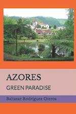 AZORES: GREEN PARADISE 