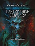 CASTLE OLDSKULL - Labyrinthine Bestiary 