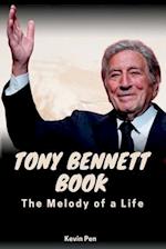Tony Bennett Book : The Melody of a Life 