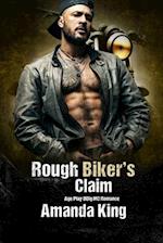 Rough Biker's Claim: Age Play DDlg MC Romance 
