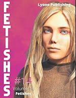 Fetishes: Volume 14 