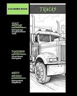 Trucktopia: Coloring the World of Mighty Machines ( 50 Pages ) 