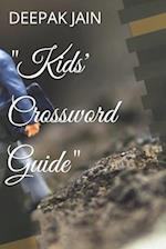 "Kids' Crossword Guide" 