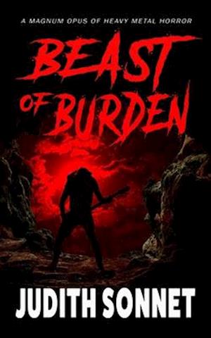 Beast of Burden: A Horror Novella