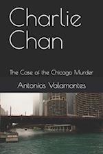 Charlie Chan: The Case of the Chicago Murder 