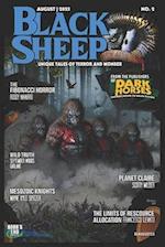 Black Sheep: Unique Tales of Terror and Wonder No. 2: August 2023 