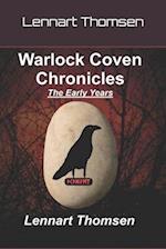 Warlock Coven Chronicles - The Early Years