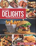 Savory Delights: Culinary Recipes for Home Cooks 