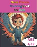 Nano Pranco Coloring Book For Kids Age 4-12 