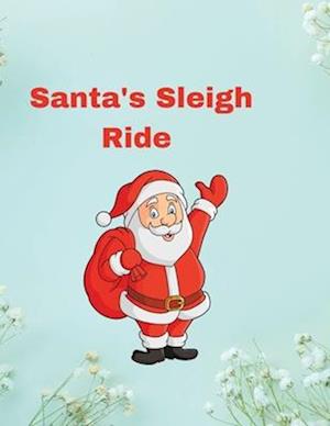 Santa's Sleigh Ride: Exciting Christmas Coloring with Reindeer Adventures